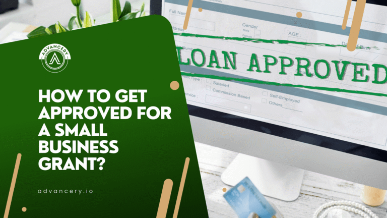 How to Get Approved for a Small Business Grant 2024? 9 how-to-get-approved-for-a-small-business-grant