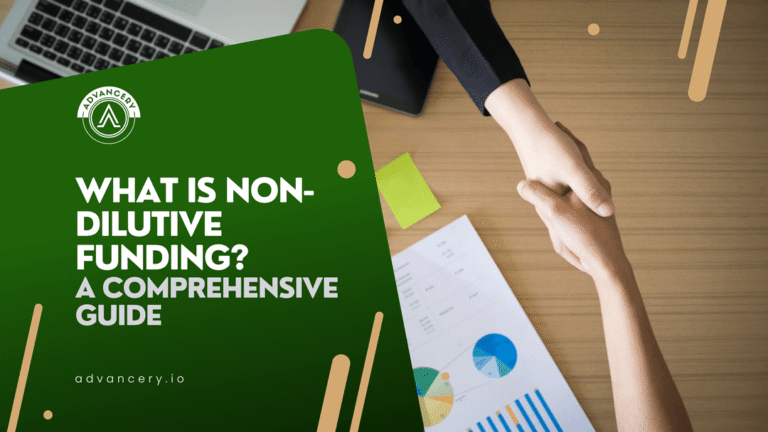 Non Dilutive Funding: Fuel Growth Without Selling Equity 11 What is Non-Dilutive Funding? A Comprehensive Guide