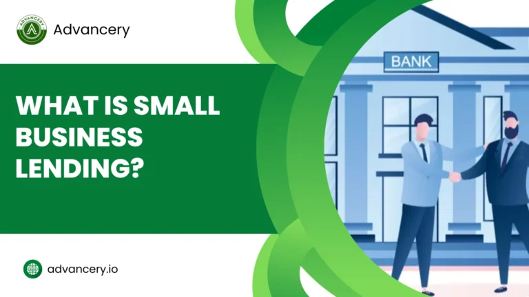 Small Business Lending: How to Get Approved 3 What is Small Business Lending