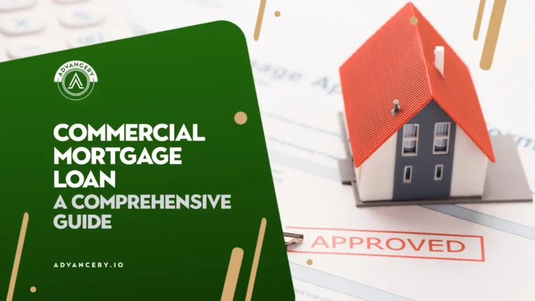 Complete Guide To Commercial Mortgage Loan
