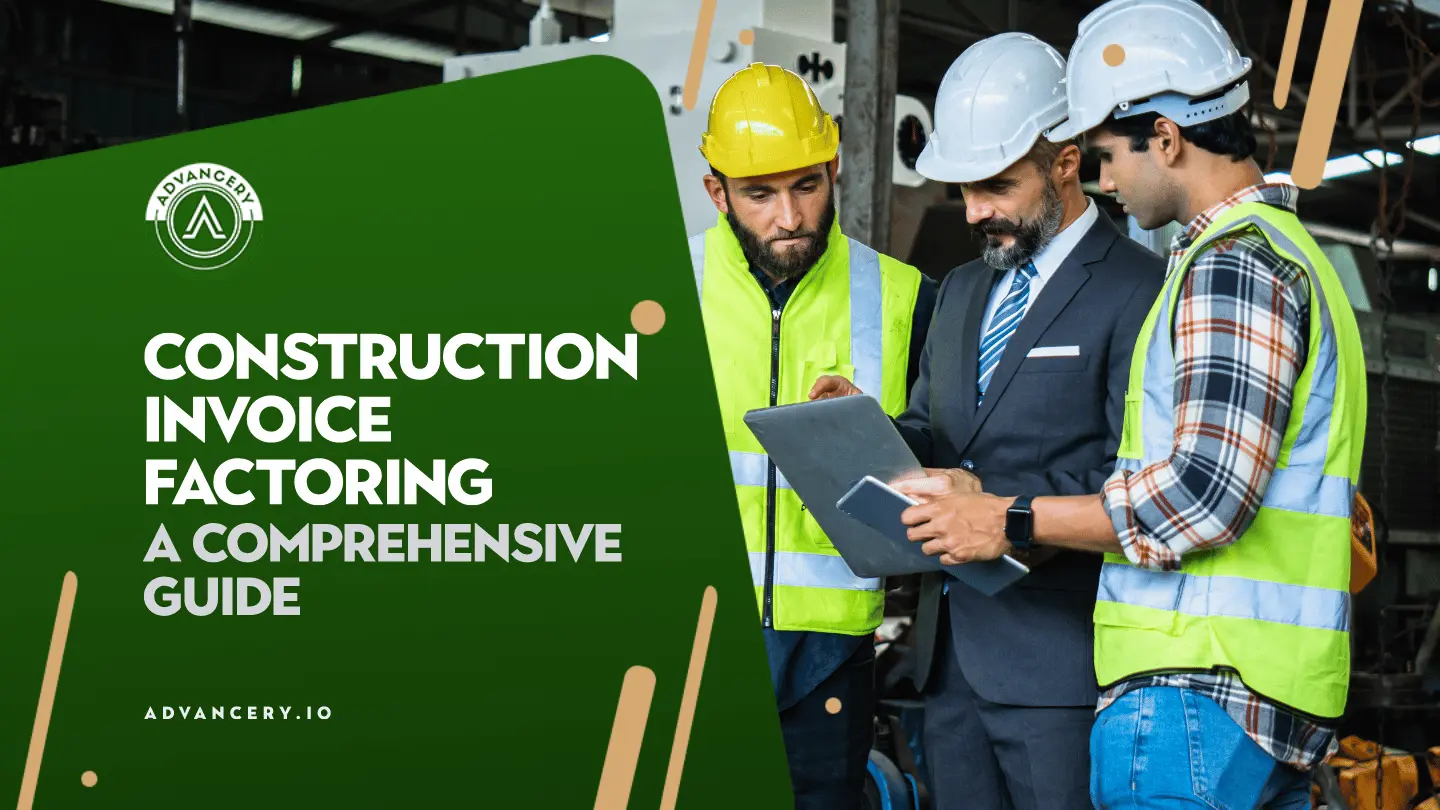 Construction Invoice Factoring