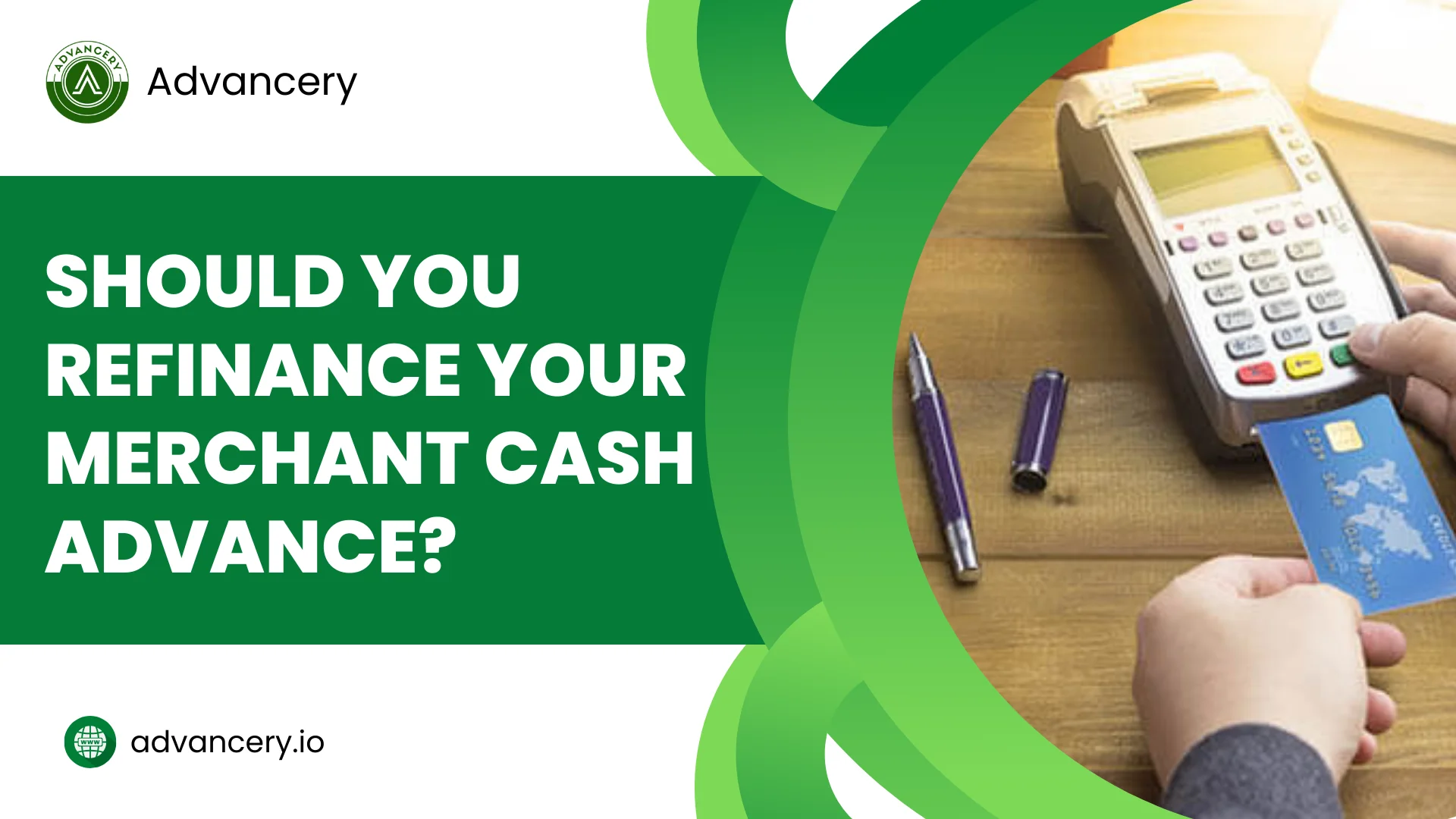 How to Refinance a Merchant Cash Advance: A Simple Guide