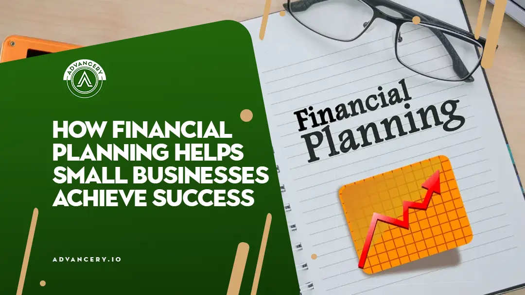 how-financial-planning-helps-small-businesses